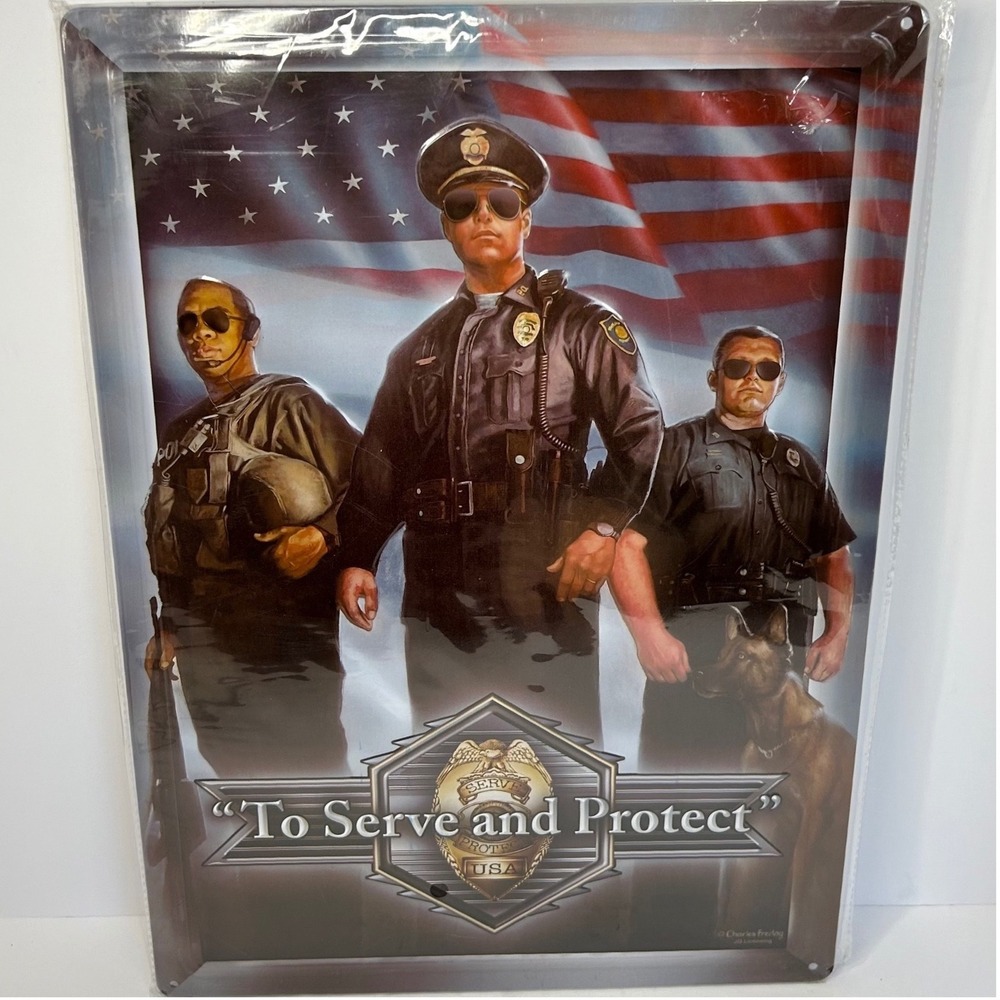 To Serve and Protect Police Metal Tin Sign 17x12 First Responder New